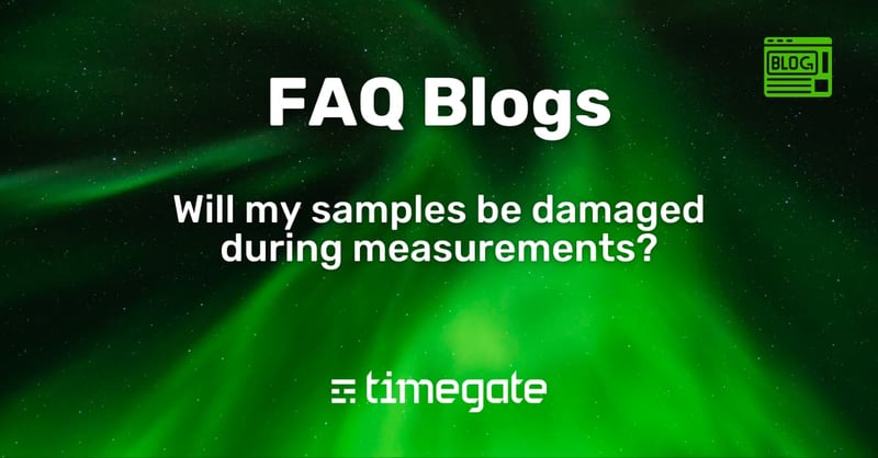 FAQ: Will my samples be damaged during measurements?
